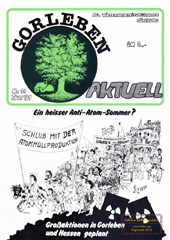 Gorleben Aktuell nr. 16, Juli 1981. Letzte Ausgabe