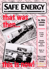 Nr. 100, April/May 1994: SCRAM- a look back, North Korea proliferation, renewable energy