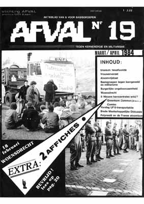 Nr 19, maart/april 1984: o.a. uranium hexafluoride; Basisgroepen tegen kerngeweld en militarisme; 3 nieuwe kerncentrales erbij?; BMD