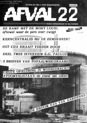 Nr 22, september 1984: o.a. ramp met de Mont Louis, kerncentrales bij Eemshaven?; de droom van Aardenne; CDA draait verder door