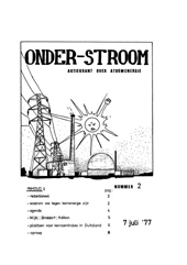 Nr 2, juli 1977; o.a. redaktioneel; waarom we tegen kernenergie zijn; Duitsland