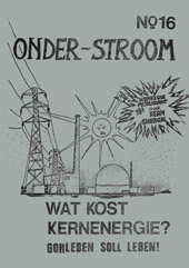 Nr 16, december 1978: o.a. kosten kernenergie; Gorleben; AKB verleden, heden en toekomst; scholingsserie, Ahaus
