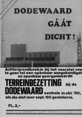 Nr 30a thema; Dodewaard gaat dicht!, mei 1980: Voorbereidingsnummer op diskussieweekend bij Het Gat van Hagen, pinksteren 1980