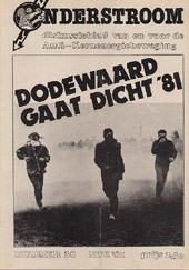 Nr Nr 38, november 1981; o.a. Dodewaard '81; o.a. bg Wageningen; Pers en rechtsorde; verzet en solidariteit in en buiten de cel; strategie van rechts; stillen: staatsterreur; demokratie aan de basis