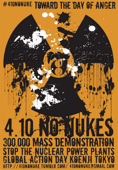4.10 No Nukes. Toward the day of anger. Massdemonstration Koenji Tokyo; 2011; 42x60cm