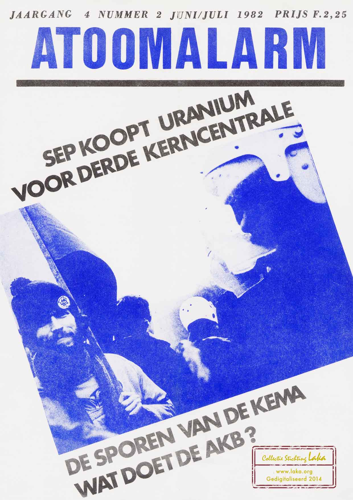 jun/jul 1982: SEP koopt in; Afvaldumping KEMA; Discussiekamp; Observatie UCN; Belgi; Atoomknooppunt Hanau; Inspraak over de grens; Boring Schoonloo; Kosten kernenergie